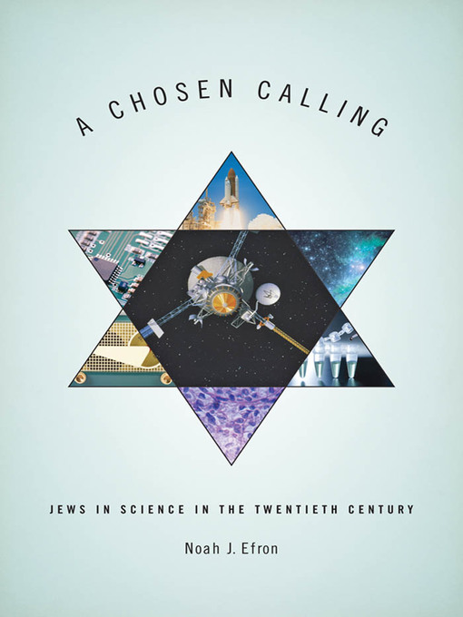 Title details for A Chosen Calling by Noah J. Efron - Available